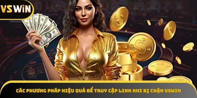 Phương pháp truy cập link khi bị chặn
